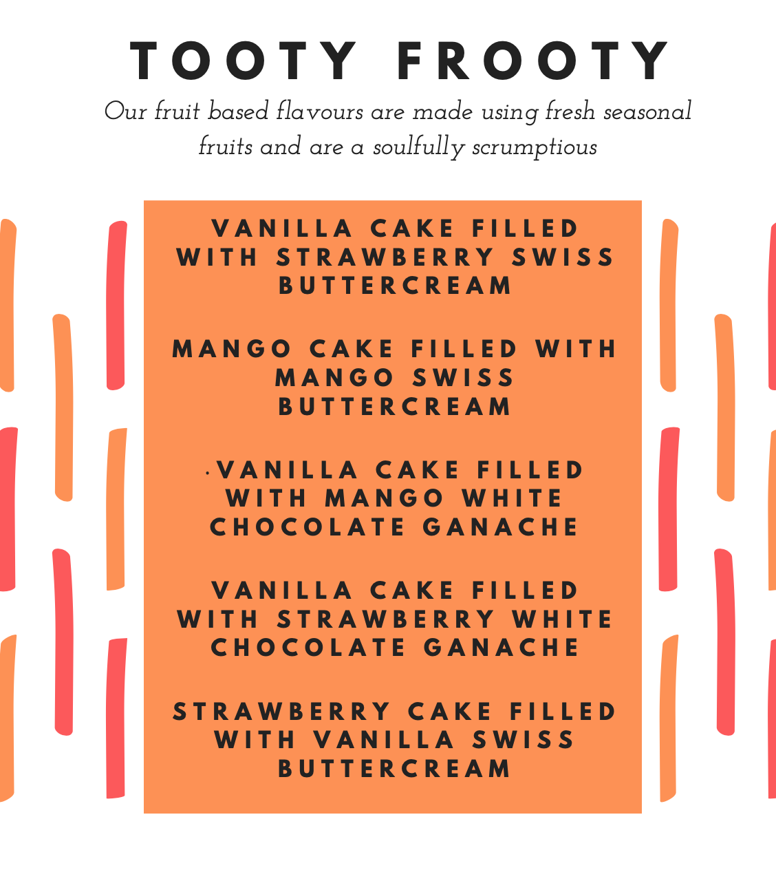 Tooty Frooty Flavours